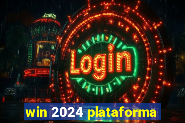 win 2024 plataforma